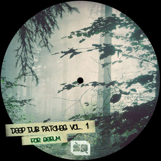 Deep Dub Patches Vol. #1